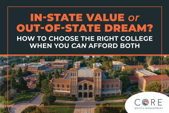 In-State Value or Out-of-State Dream? How to Choose the Right College When You Can Afford Both