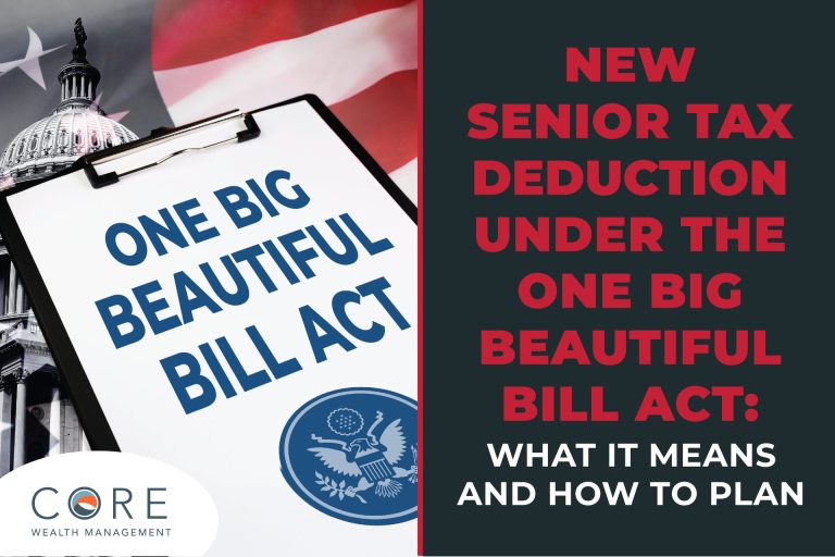 New Senior Tax Deduction Under the One Big Beautiful Bill Act: What It Means and How to Plan